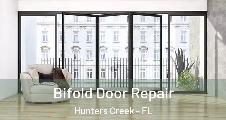  Bifold Door Repair Hunters Creek - FL