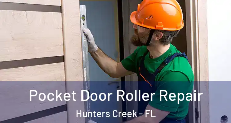  Pocket Door Roller Repair Hunters Creek - FL